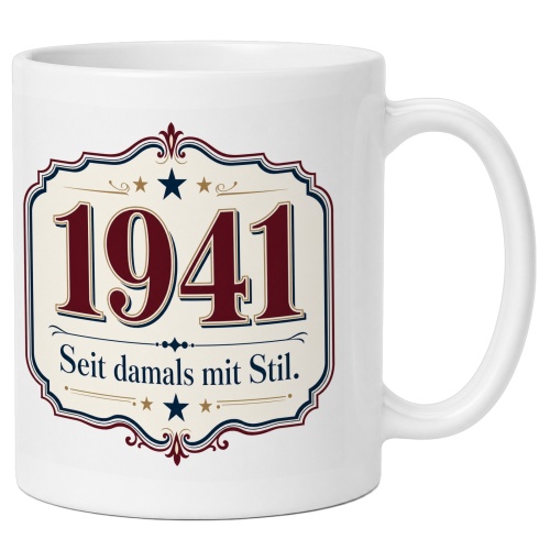 Tasse »1941 Seit damals mit Stil.«