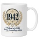 Tasse »Original seit 1942. Keine Neuauflage nötig.«