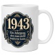 Tasse »1943 Ein Jahrgang, den man nicht kopieren kann«