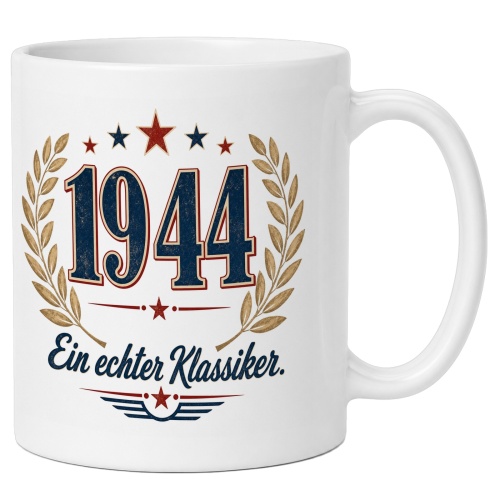 Tasse »1944 Ein echter Klassiker.«