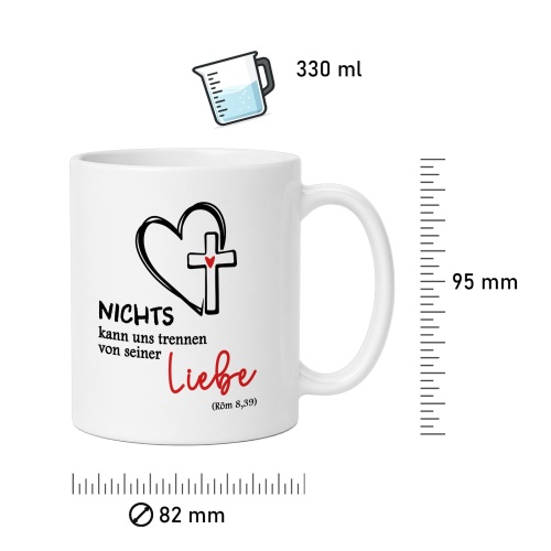Tasse »Nichts kann uns trennen - Gottes Liebe«