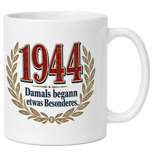 Tasse »1944 Damals begann etwas Besonderes«