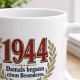 Tasse »1944 Damals begann etwas Besonderes«
