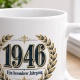 Tasse »1946 – Ein besonderer Jahrgang.«