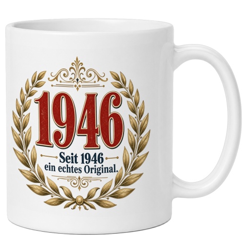 Tasse »1946 Seit 1946 ein echtes Original.«
