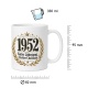 Tasse »1952 Guter Jahrgang. Starker Charakter.«