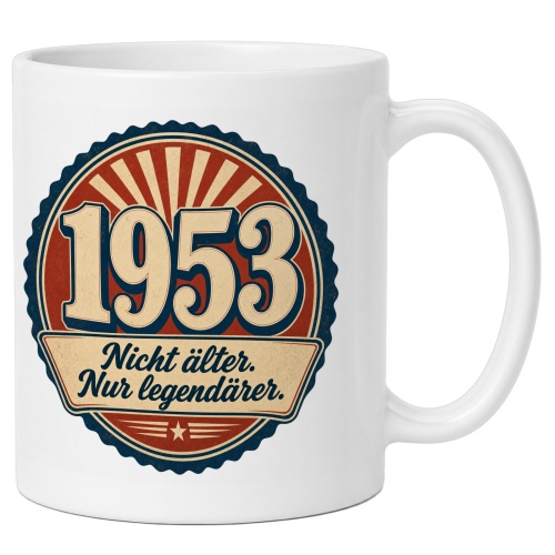 Tasse »1953 Nicht älter. Nur...