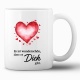 Tasse »Wunderschön, dass es dich gibt«