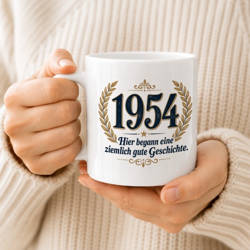 Tasse »1954 Hier begann eine ziemlich gute Geschichte.«