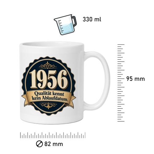 Tasse »1956 – Qualität kennt kein Ablaufdatum«
