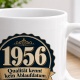 Tasse »1956 – Qualität kennt kein Ablaufdatum«