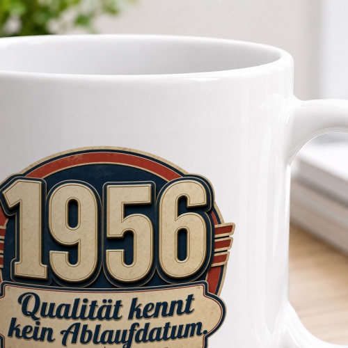 Tasse »1956 Qualität kennt kein Ablaufdatum.«