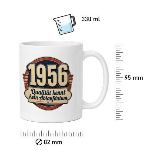 Tasse »1956 Qualität kennt kein Ablaufdatum.«