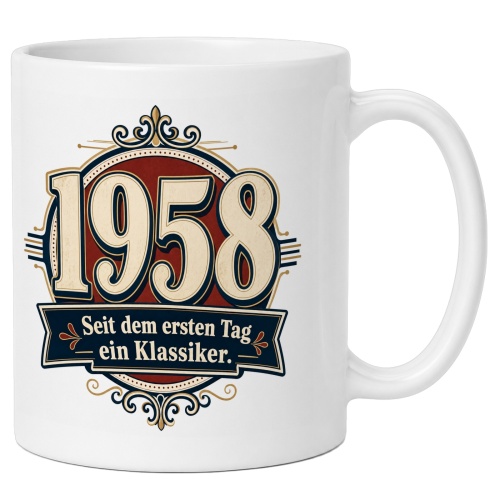 Tasse »1958 – Seit dem ersten Tag – ein...