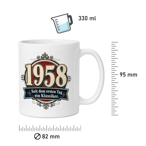 Tasse »1958 – Seit dem ersten Tag – ein Klassiker.«