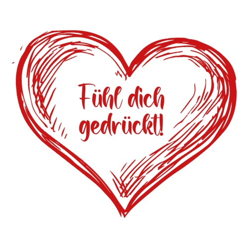 Tasse »Fühl dich gedrückt!«
