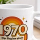 Tasse »1970 – Der Beginn eines echten Klassikers.«