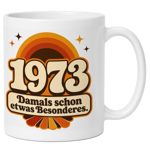 Tasse »1973 Damals schon etwas Besonderes.«