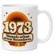 Tasse »1973 Damals schon etwas Besonderes.«
