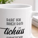 Tasse »Darf ich Ihnen das Tschüss anbieten?«