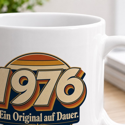 Tasse »1976 Ein Original auf Dauer«