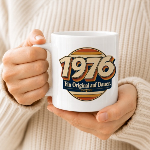 Tasse »1976 Ein Original auf Dauer«