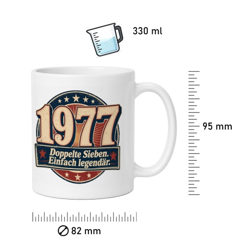 Tasse »1977 Doppelte Sieben. Einfach legendär«