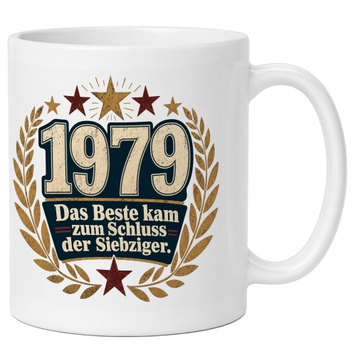Tasse »1979 Das Beste kam zum Schluss der...