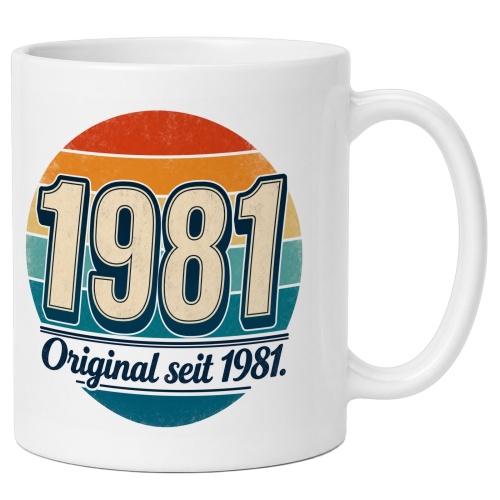 Tasse »1981 Original seit 1981«