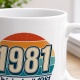 Tasse »1981 Original seit 1981«