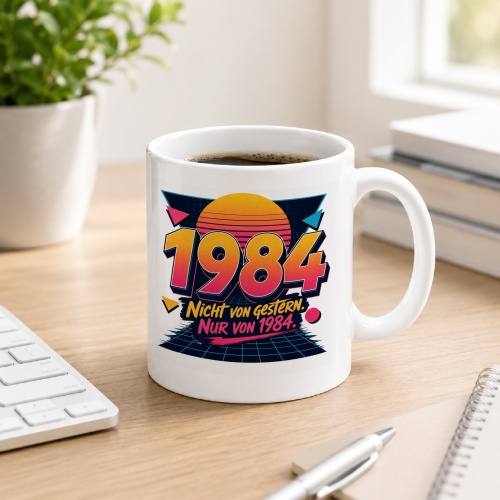 Tasse »1984 Nicht von gestern. Nur von 1984.«