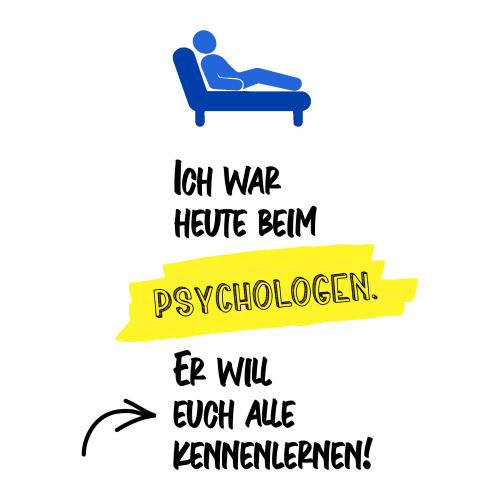 Tasse »Ich war heute beim Psychologen«