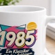 Tasse »1985 Ein Klassiker aus den Achtzigern.«