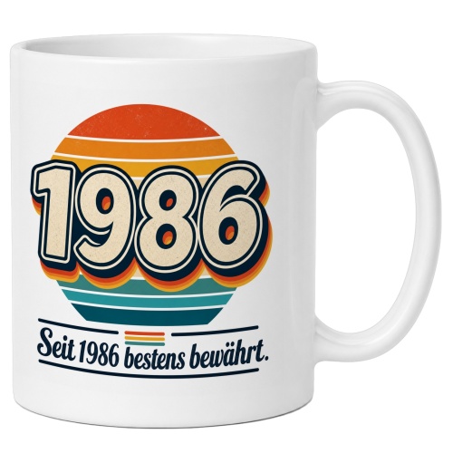 Tasse »Seit 1986 bestens bewährt.«