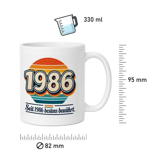 Tasse »Seit 1986 bestens bewährt.«