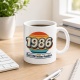 Tasse »Seit 1986 bestens bewährt.«