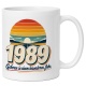 Tasse »1989 Geboren in einem besonderen Jahr.«
