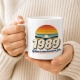 Tasse »1989 Geboren in einem besonderen Jahr.«