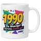 Tasse »1990 Die Neunziger starteten ziemlich gut«