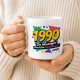 Tasse »1990 Die Neunziger starteten ziemlich gut«