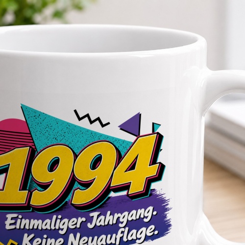 Tasse »1994 Einmaliger Jahrgang. Keine Neuauflage.«