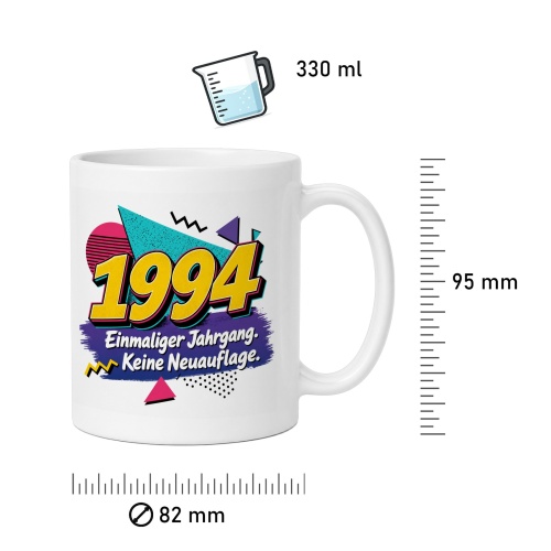 Tasse »1994 Einmaliger Jahrgang. Keine Neuauflage.«