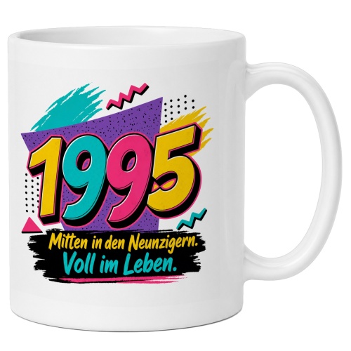 Tasse »1995 Mitten in den Neunzigern. Voll im...