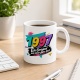 Tasse »1997 Ein Original aus einer guten Zeit.«