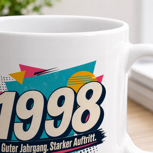 Tasse »1998 Guter Jahrgang. Starker Auftritt.«