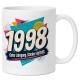 Tasse »1998 Guter Jahrgang. Starker Auftritt.«