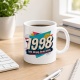 Tasse »1998 Guter Jahrgang. Starker Auftritt.«