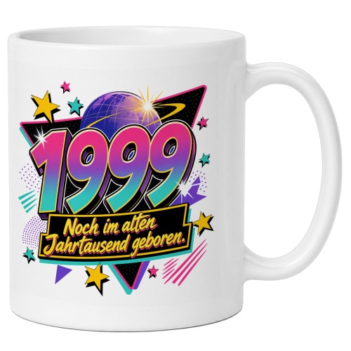 Tasse »1999 Noch im alten Jahrtausend geboren«