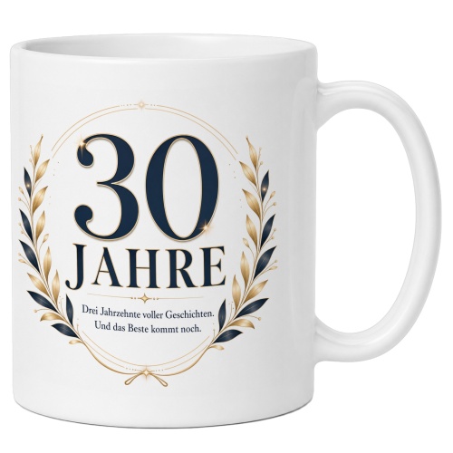 Tasse »30 Jahre«