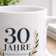 Tasse »30 Jahre«